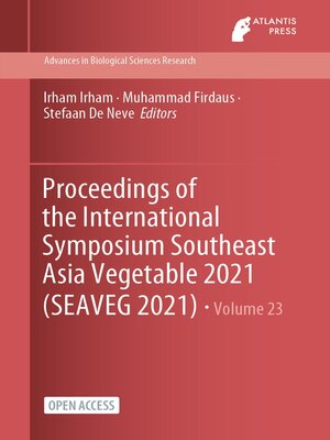 cover image of Proceedings of the International Symposium Southeast Asia Vegetable 2021 (SEAVEG 2021)